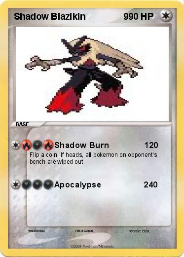 Pokemon Shadow Blazikin               9
