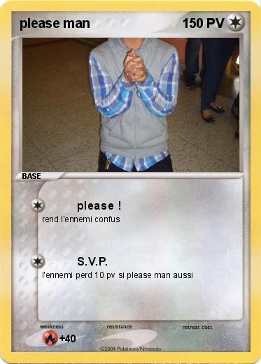 Pokemon please man