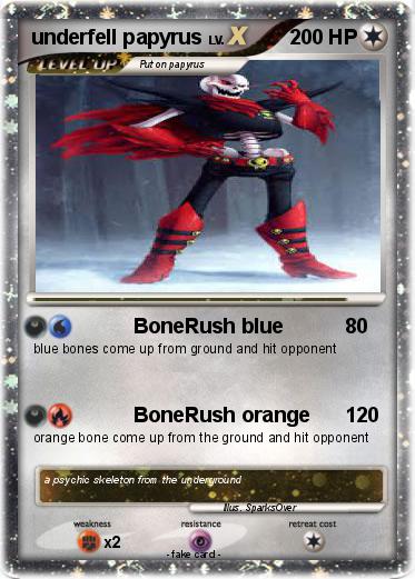 Pokemon underfell papyrus