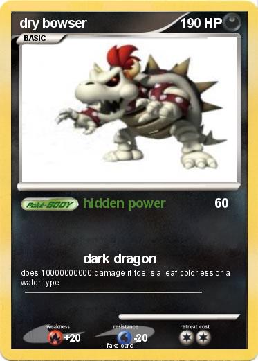 Pokemon dry bowser