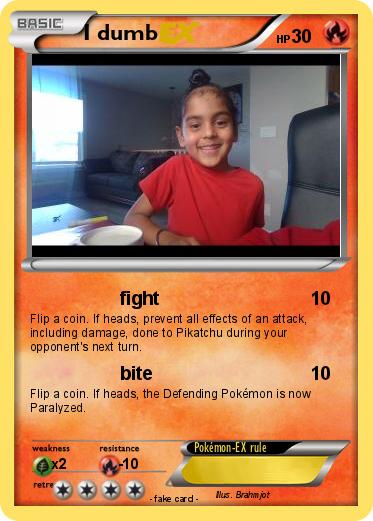 Pokemon I dumb