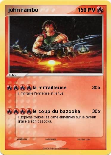 Pokémon john rambo 2 2 - la mitrailleuse - Ma carte Pokémon
