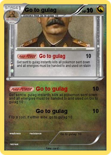 Pokemon Go to gulag                    10