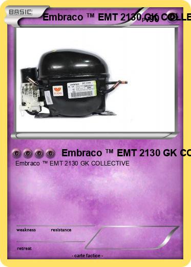 Pokemon Embraco ™ EMT 2130 GK COLLECTIVE