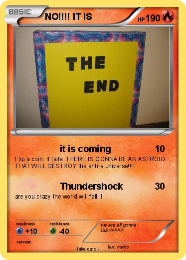 Pokemon NO!!!! IT IS