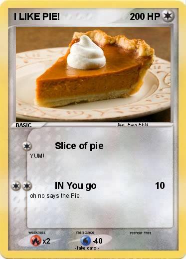 Pokemon I LIKE PIE!