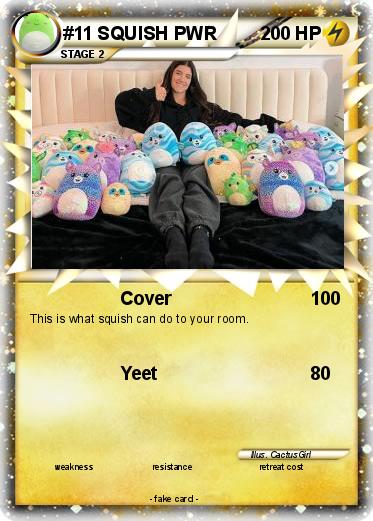 Pokemon #11 SQUISH PWR