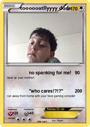 Pokemon toooooatllyyyy duds