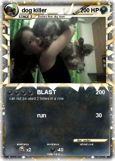 Pokemon dog killer