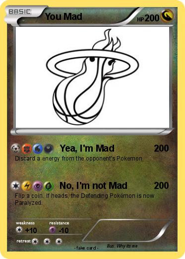 Pokemon You Mad