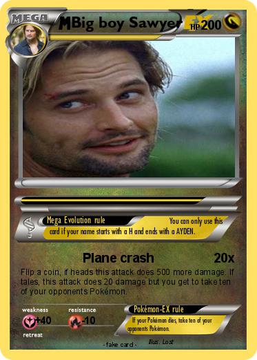 Pokemon Big boy Sawyer