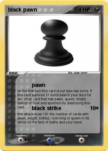 Pokemon black pawn