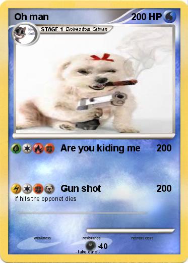 Pokemon Oh man