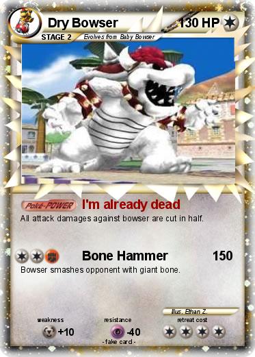 Pokemon Dry Bowser