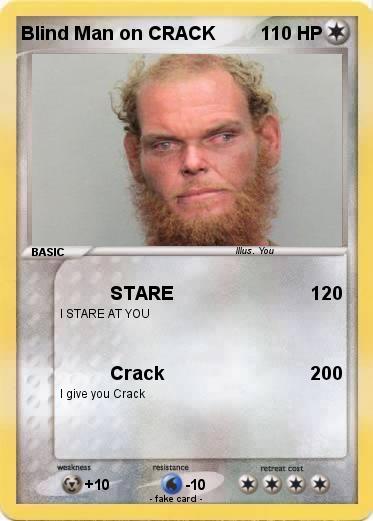 Pokemon Blind Man on CRACK
