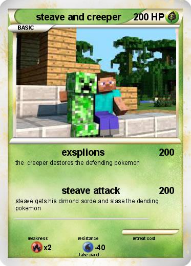 Pokemon steave and creeper