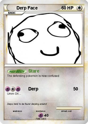 Pokemon Derp Face