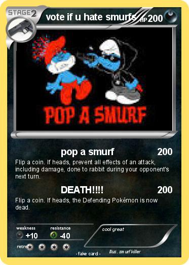 Pokemon vote if u hate smurfs