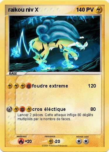 Pokemon raikou niv X