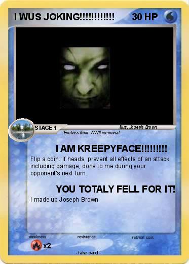 Pokemon I WUS JOKING!!!!!!!!!!!!