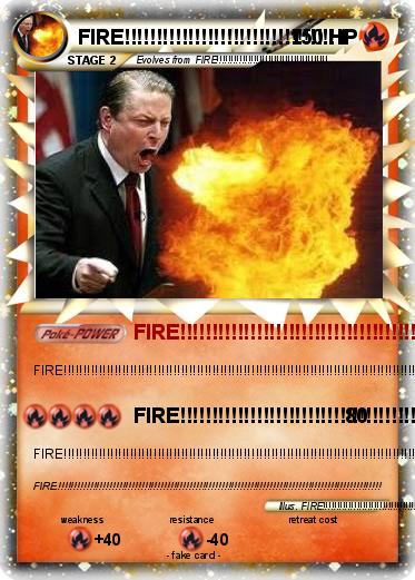 Pokemon FIRE!!!!!!!!!!!!!!!!!!!!!!!!!!!!!!!!!1