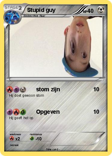 Pokemon Stupid guy