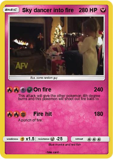 Pokemon Sky dancer into fire