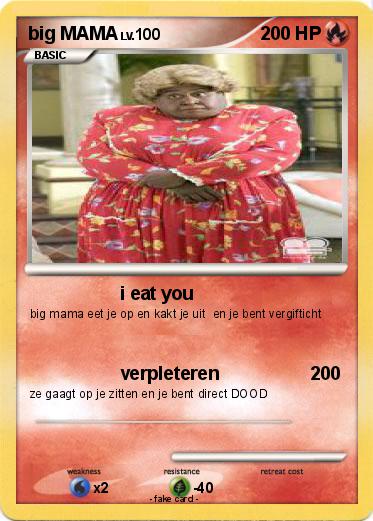 Pokemon big MAMA