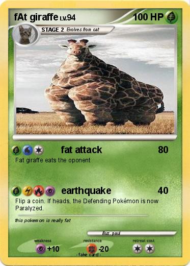 Pokemon fAt giraffe