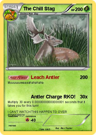 Pokemon The Chill Stag