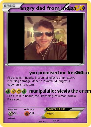 Pokemon angry dad from india