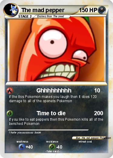Pokemon The mad pepper