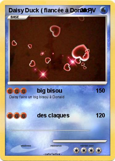 Pokemon Daisy Duck ( fiancée à Donald )