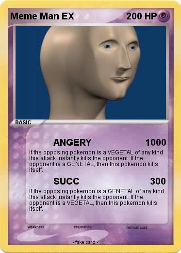Pokémon Meme Man EX - ANGERY 1000 - My Pokemon Card