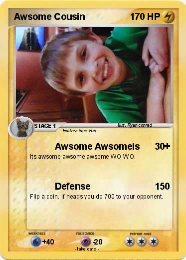 Pokemon Awsome Cousin