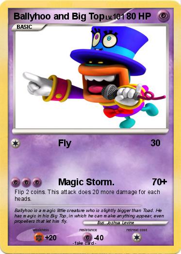 Pokemon Ballyhoo and Big Top