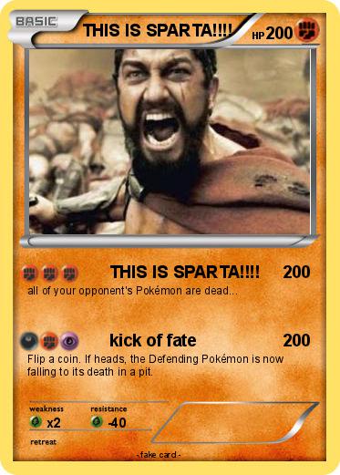 Pokemon THIS IS SPARTA!!!!