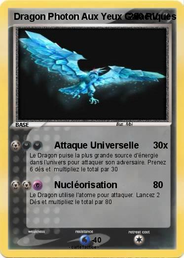 Pokemon Dragon Photon Aux Yeux Galactiques