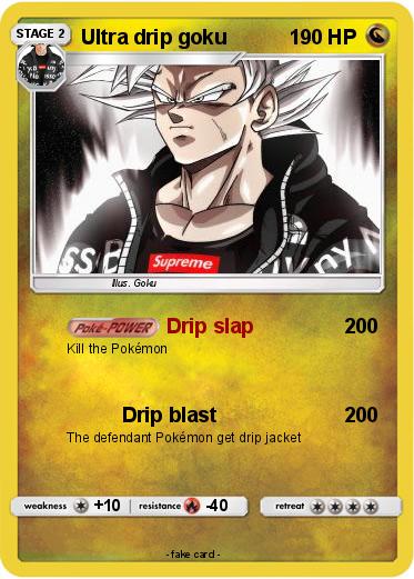 Pokemon Ultra drip goku
