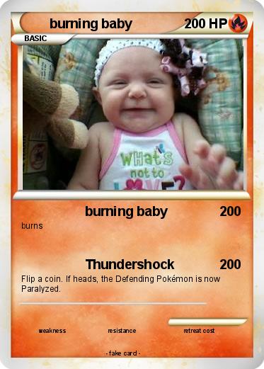 Pokemon burning baby