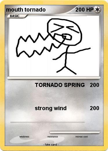 Pokemon mouth tornado