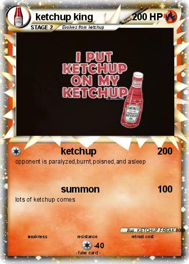 Pokemon ketchup king