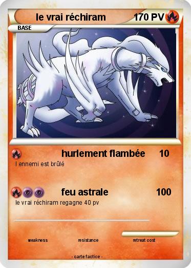 Pokemon le vrai réchiram