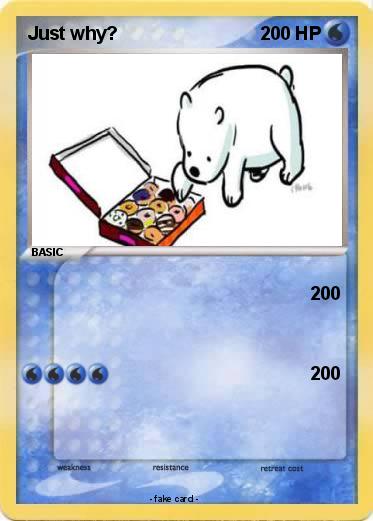 Pokemon Just why?