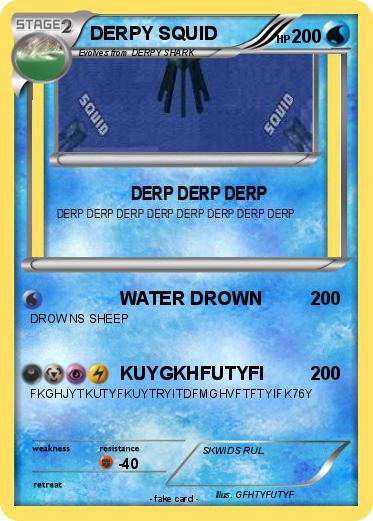 Pokemon DERPY SQUID