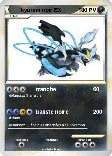 Pokemon kyurem noir EX