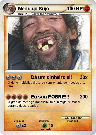 Pokemon Mendigo Sujo