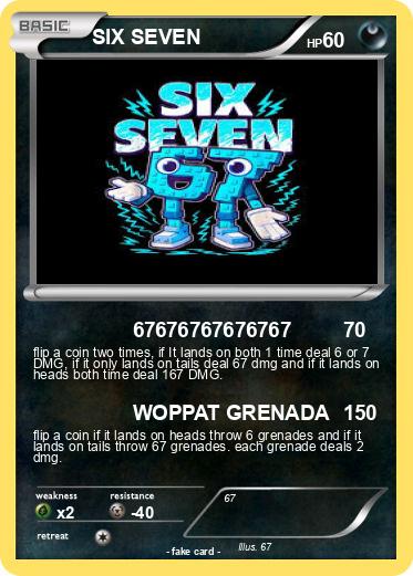 Pokemon SIX SEVEN