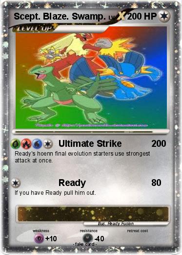 Pokemon Scept. Blaze. Swamp.