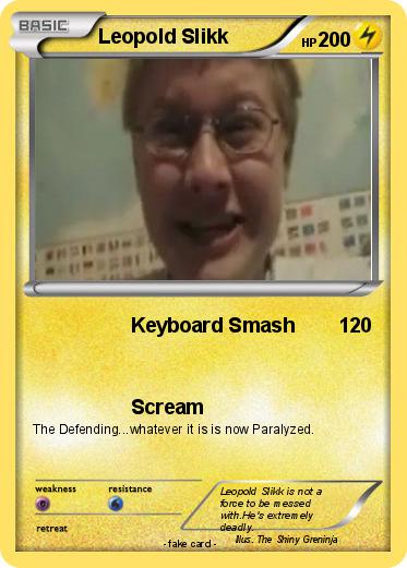 Pokemon Leopold Slikk